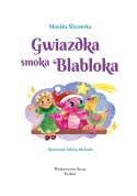 Gwiazdka Smoka Blabloka Opowiadania Świąteczne Oprawa Miękka Skrzat