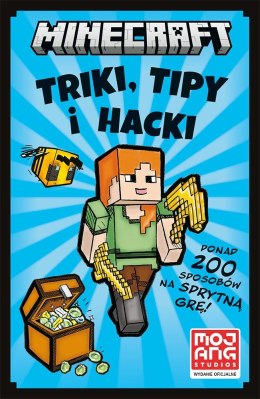 Minecraft Triki, Tipy i Hacki Ponad 200 Sposobów Na Sprytną Grę Harperkids