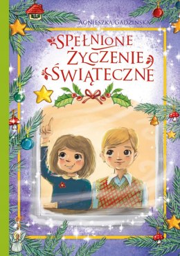 Spełnione Życzenie Świąteczne Opowiadania Świąteczne Oprawa Miękka