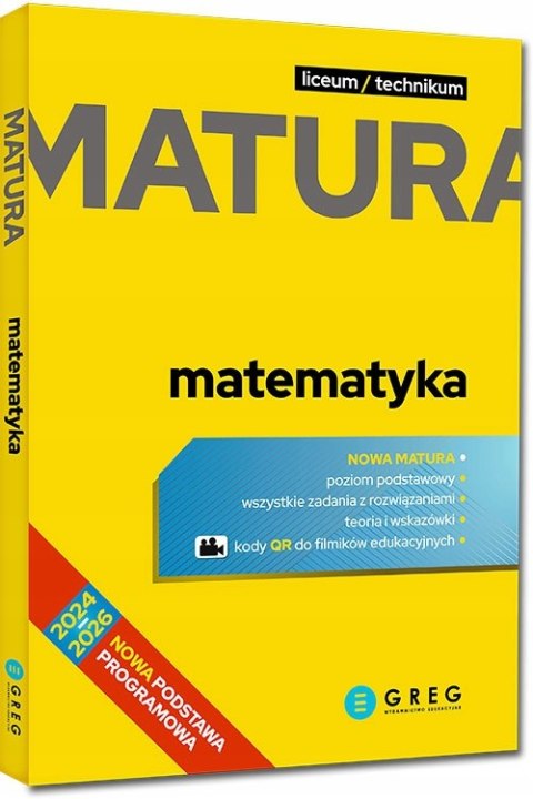 Matura matematyka 2024-2026 Repetytorium maturalne Greg liceum/technikum