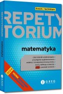 Repetytorium Matematyka liceum/technikum 2024-2026 Greg kompendium