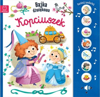 Bajka dźwiękowa Kopciuszek Królewna Śnieżka Naciśnij i Posłuchaj Aksjomat