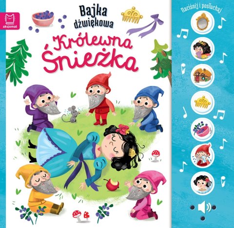 Bajka dźwiękowa Królewna Śnieżka Naciśnij i Posłuchaj Aksjomat