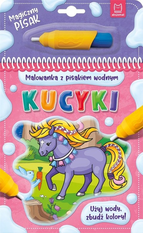 Kucyki Malowanka z Pisakiem Wodnym Magiczny Pisak Aksjomat
