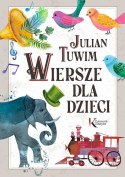 Wiersze dla dzieci Julian Tuwim Greg Kolorowa Klasyka Oprawa Twarda