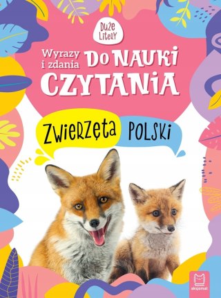 Wyrazy zdania do nauki czytania Zwierzęta Polski Aksjomat