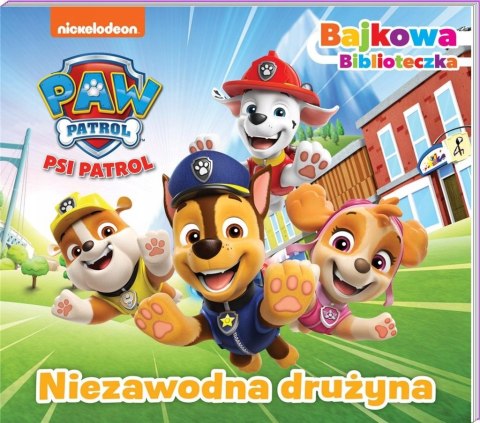 Psi Patrol Bajkowa biblioteczka cz. 6 Niezawodna drużyna Zbiór Bajek