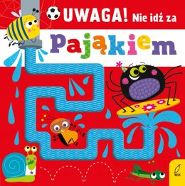 Uwaga! Nie idź za pająkiem Wilga Książeczka Sensoryczna