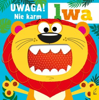 Uwaga! Nie karm lwa Wilga Książeczka Sensoryczna