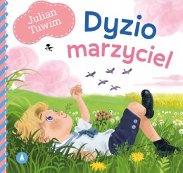 Dyzio Marzyciel Julian Tuwim Oprawa Twarda Skrzat Bajki Tuwima