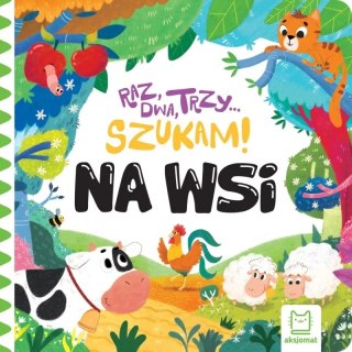 Książeczka dla Maluszka Raz, dwa, trzy szukam! Na wsi Poznaję Zwierzątka