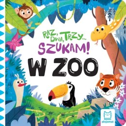 Książeczka dla Maluszka Raz, dwa, trzy szukam! w Zoo Poznaję Zwierzątka