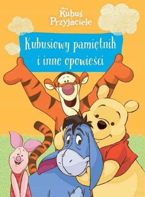 Kubusiowy pamiętnik i inne opowieści Disney Kubuś