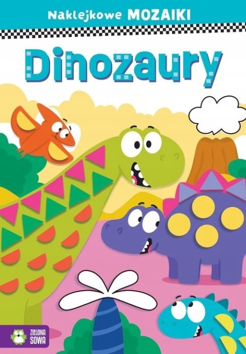 Naklejkowe Mozaiki Dinozaury Zielona Sowa