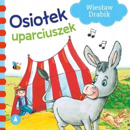 Osiołek uparciuszek Wiesław Drabik Oprawa Twarda Skrzat