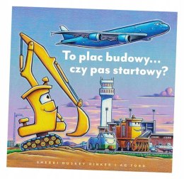 To Plac Budowy czy Pas Startowy? Nasza Księgarnia