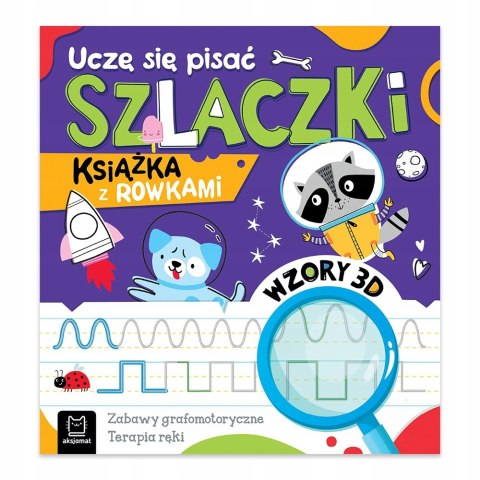 Uczę się pisać Szlaczki Książka z rowkami Wzory 3D Aksjomat Terapia Ręki