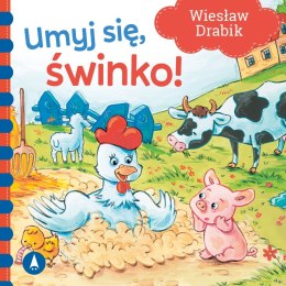 Umyj Się, Świnko! Wiesław Drabik Oprawa Twarda Skrzat