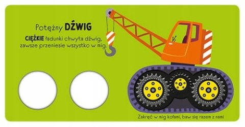 Co jedzie... na budowie Zakręcona książka Zakręć Kołami Książeczka