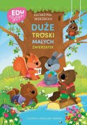 Duże troski małych zwierzątek Katarzyna Wierzbicka Skrzat