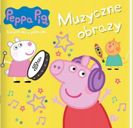 Książeczka Świnka Peppa 88 Muzyczne obrazy Książeczki z półeczki Bajeczka