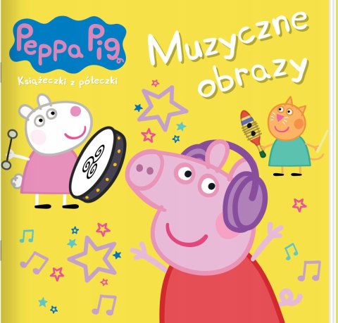 Książeczka Świnka Peppa 88 Muzyczne obrazy Książeczki z półeczki Bajeczka