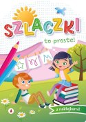 Szlaczki z Naklejkami To proste! Skrzat Przygotowania do nauki pisania
