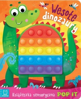 Wesołe dinozaury. Książeczka sensoryczna z POP IT Aksjomat