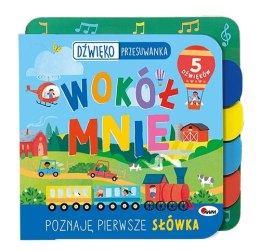 Wokół mnie Dźwiękoprzesuwanka Poznaję Pierwsze Słówka 5 dźwięków