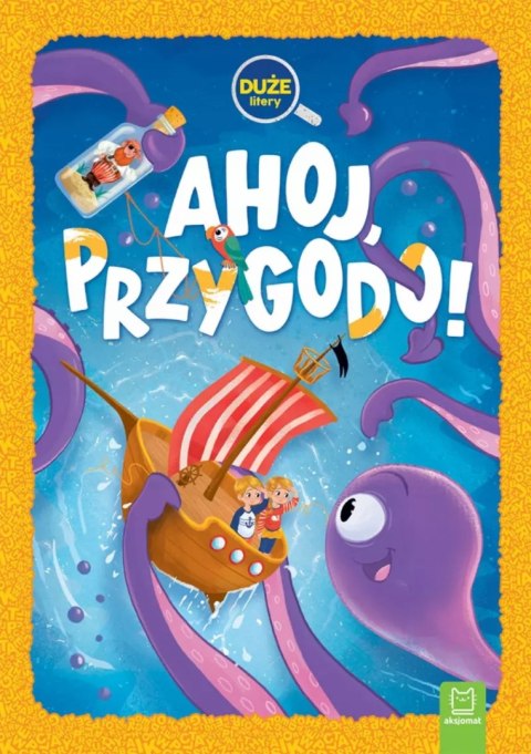 Ahoj, przygodo! Duże litery Oprawa twarda Aksjomat