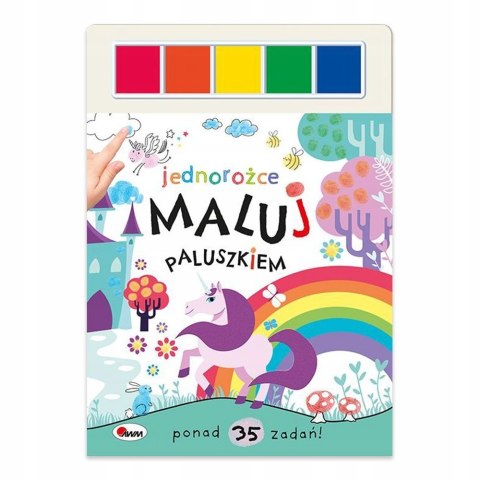 Maluj paluszkiem Jednorożce Ponad 35 Zadań