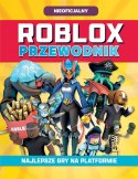Roblox Przewodnik Najlepsze gry na platformie Harperkids