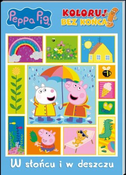 Świnka Peppa Koloruj bez końca 3 w słońcu i w deszczu Kolorowanka