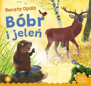 Bóbr i Jeleń Bajki Bajka Książeczka