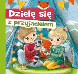 Dzielę się z przyjacielem Książeczka Aneta Grabowska