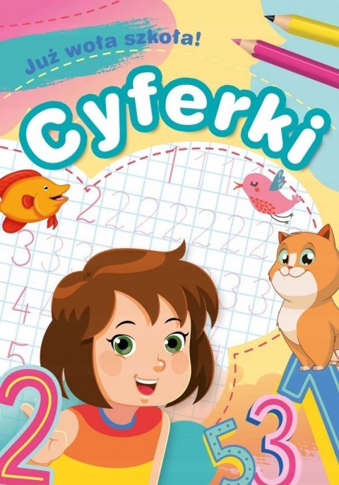Już Woła Szkoła Cyferki Piszę Cyfry Nauka Pisania