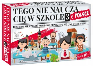 Kangur Tego nie nauczą cię w szkole 3 o Polsce Gra Rodzinna 10+ Polska
