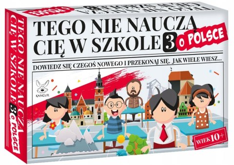 Kangur Tego nie nauczą cię w szkole 3 o Polsce Gra Rodzinna 10+ Polska