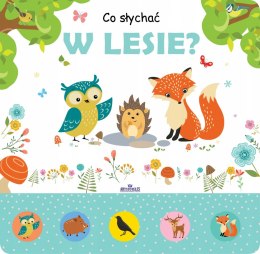 Książka Dźwiękowa Co słychać w Lesie? 6 Dźwięków
