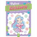 Piękne Królewny. Aktywizujące Zabawy dla Dziewczynek 4+ Aksjomat