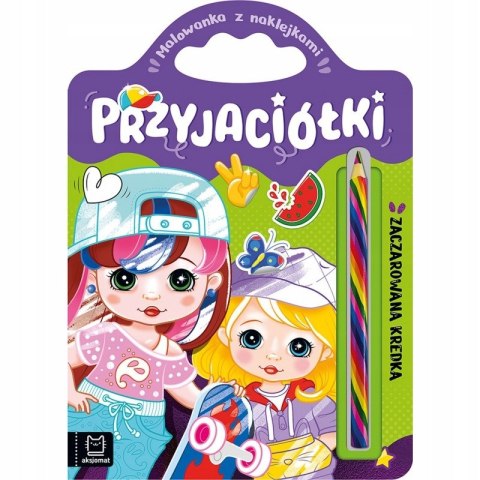 Przyjaciółki. Zaczarowana Kredka. Malowanka z Naklejkami 4+ Aksjomat