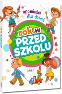 Rok w przedszkolu Opowieści dla dzieci Greg