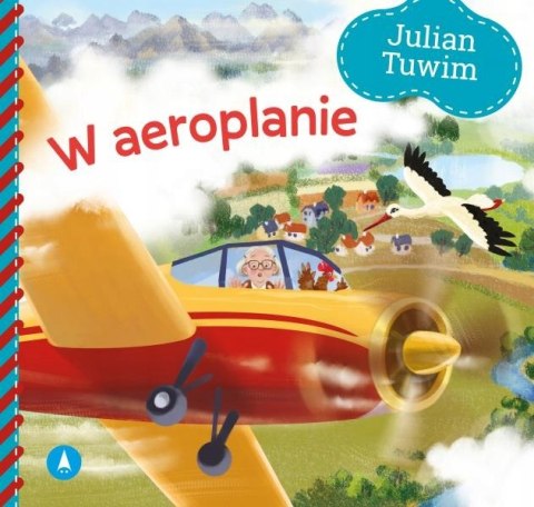 W aeroplanie Julian Tuwim Bajki Tuwima 20x19 cm 10 stron