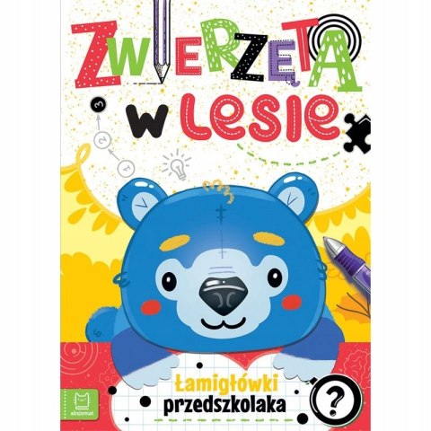 Zwierzęta w Lesie. Łamigłówki Przedszkolaka 4+ Aksjomat