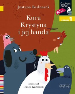 Kura Krystyna i jej Banda Czytam Sobie Poziom 1 Harperkids