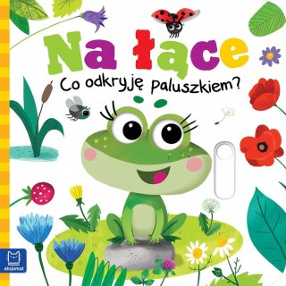 Ruchoma Książeczka Na łące Co odkryję paluszkiem? Aksjomat