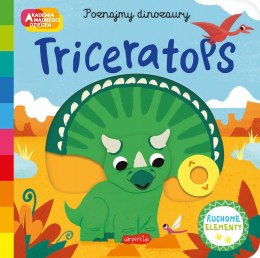 Triceratops Akademia Mądrego Dziecka Poznajmy dinozaury Harperkids