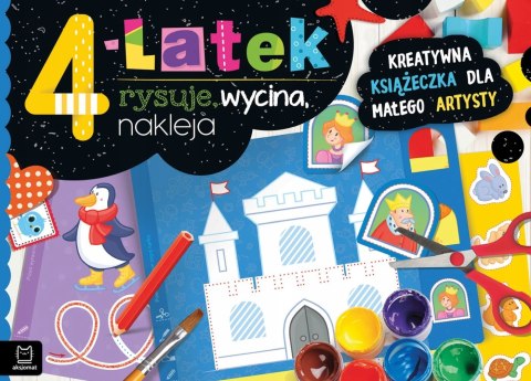 4-latek rysuje, wycina, nakleja Książeczka dla małego artysty Aksjomat