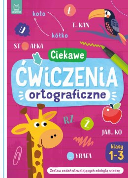 Ciekawe ćwiczenia ortograficzne Klasy 1-3 Aksjomat