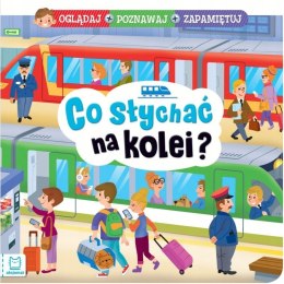 Co słychać na kolei? Oglądaj, poznawaj, zapamiętuj Aksjomat